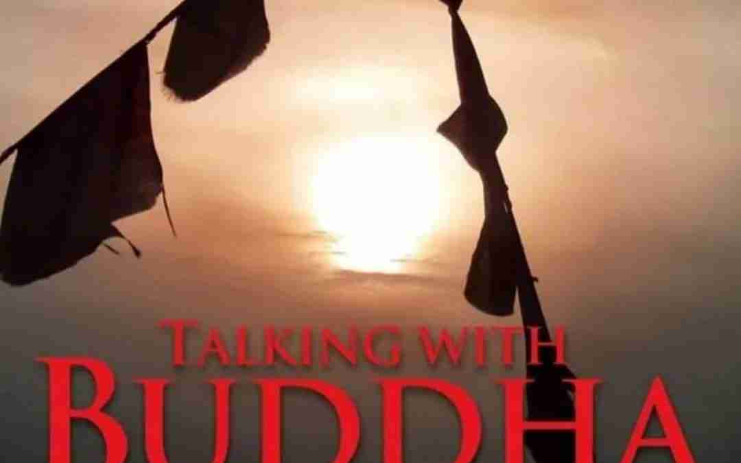 Movie Night: Talking with Buddha